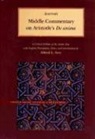 Averroes - MIDDLE COMMENTARY ON ARISTOTLE'S DE ANIMA