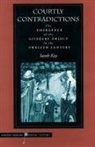 Sarah Kay, Kay Sarah - Courtly Contradictions