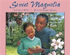 Laura Jacques, Virginia Kroll, Laura Jacques - Sweet Magnolia