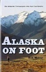 Erik Molvar, Elayne Sears - Alaska on Foot