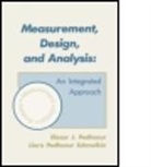 E. Pedhazur, Elazar J. Pedhazur, Pedhazur Elazar J., L. Schmelkin, Liora Pedhazur Schmelkin, Schmelkin Liora Pedhazur - Measurement, Design, and Analysis