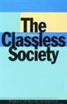 Paul W Kingston, Paul W. Kingston - The Classless Society