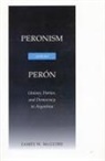 McGuire James, James Mcguire, James W McGuire, James W. McGuire - Peronism Without Peron