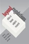Gail Henderson, Gail E Henderson, Gail E. Henderson, Nancy M P King, Nancy M. King, Nancy M. P. King... - Beyond Regulations
