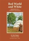 John Rogers - Red World and White