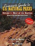 Mickey Little, Lillian Morava, Lillian B. Morava - Camper's Guide to U.S. National Parks