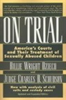 Billie Wright Dziech, Charles B. Schudson, Charles Shudson - On Trial