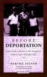 Hertha Feiner, Karl Heinz Jahnke - Before Deportation: Letters from a Mother to Her Daughters, January 1939-December 1942