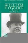 William H. Taft, William Howard Taft, David H. Burton - The Collected Works of William Howard Taft, Volume III