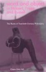 Claire Oritz Hill, Claire Ortiz Hill - Word and Object in Husserl, Frege, and Russell