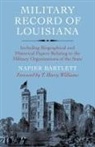 Napier Bartlett - Military Record of Louisiana