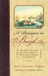 Adele Toussaint, Toussaint-Samson, Ad Toussaint-Samson, Adele Toussaint-Samson, Adèle Toussaint-Samson, June E Hahner... - A Parisian in Brazil
