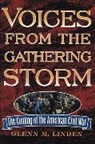 Glenn M Linden, Glenn M. Linden, Linden Glenn M. - Voices from the Gathering Storm