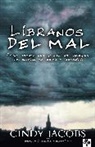 Cindy Jacobs, T. D. Jakes - Liberanos del Mal