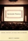 Brett Farmer, Farmer, Brett Farmer - Spectacular Passions