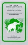 Phra Horathibodi, Thomas Hudak, Thomas John Hudak - The Tale of Prince Samuttakote