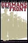 David Clay Large - Germans to the Front