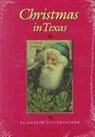 Silverthor, Elizabeth Silverthorne - Christmas in Texas
