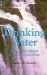 James Symons, Maria Ramirez - Drinking Water Refreshing Answers to All Your Questions