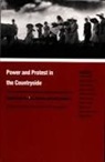 Scott E. Guggenheim, Weller, Robert P. Weller, Scott E Guggenheim, Scott E. Guggenheim, Robert P Weller... - Power and Protest in the Countryside