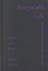 Celeste Fraser Delado, Delgado, Celeste F. Delgado, Celeste Fraser Delgado, Jose Esteban Munoz, José Esteban Muñoz - Everynight Life