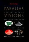 Bruce Cumings, CUMINGS, Bruce Cumings - Parallax Visions