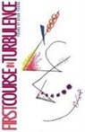 Dean Young - First Course in Turbulence