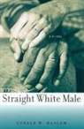 Gerald W. Haslam - Straight White Male