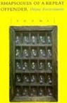 Wayne Koestenbaum - Rhapsodies of a Repeat Offender