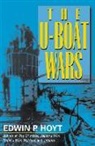Edwin P Hoyt, Edwin P. Hoyt, Edwin Palmer Hoyt - The U-Boat Wars