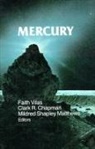 Clark R Chapman, Clark R. Chapman, Mildred Shapley Matthews, Faith Vilas - Mercury