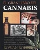 Rowan Robinson - El Gran Libro del Cannabis