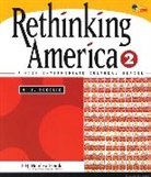 M E Sokolik, M. E. Sokolik, M.E. Sokolik - Rethinking America 2