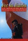 Brian Loveman, Brian Loveman - For La Patria