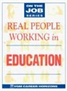 Blythe Camenson - Real People Working in Education