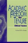 Richard T. De George, Richard DeGeorge, Richard T DeGeorge, Richard T. DeGeorge - Academic Freedom and Tenure