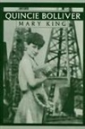 Mary King, Mary King O'Donnell, Lou Halsell Rodenberger - Quincie Bolliver