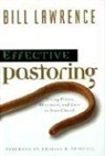 Bill Lawrence, William D. Lawrence, Thomas Nelson Publishers, Zondervan, Charles R. Swindoll - Effective Pastoring