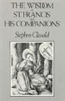 Stephen Clissold, Stephen Clissold - Wisdom of St. Francis & His Companions