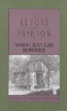 Belinda Hurmence - Before Freedom, When I Just Can Remember