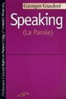 GUSDORF, Georges Gusdorf, Gusdorf. - Speaking