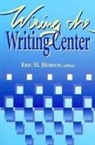 Eric Hobson, Eric Hobson, Eric H. Hobson - Wiring the Writing Center