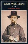 Ralph A. Wooster - Civil War Texas