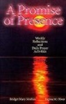 Bridget M Meehan, Bridget M. Meehan, Regina Madonna Oliver - A Promise of Presence