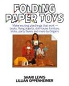 Shari Lewis, Lillian Oppenheimer - Folding Paper Toys