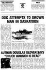 Douglas Glover, Douglas Glover - Dog Attempts to Drown Man in Saskatoon