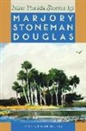 Marjory Stoneman Douglas, Kevin Mccarthy, Kevin M. McCarthy - Nine Florida Stories by Marjory Stoneman Douglas
