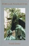 Frank Davey, Frank Davey - Popular Narratives