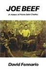 David Fennario - Joe Beef