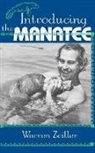 Warren Zeiller - Introducing the Manatee